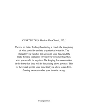 CHAPTER TWO: Head in The Clouds, 2023.